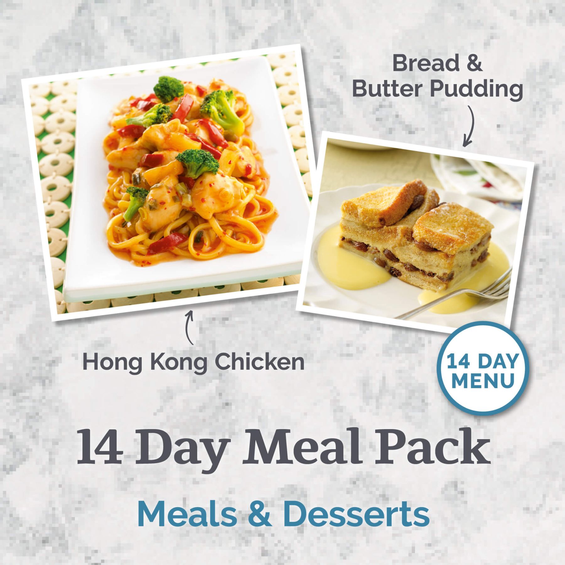 14 Day Meal Pack (Meals & Desserts)